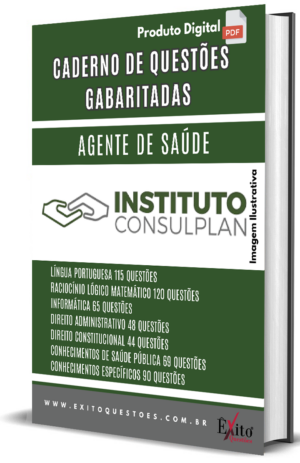 Agente De Saúde Instituto Consulplan - Questões Gabaritadas para Concurso Público