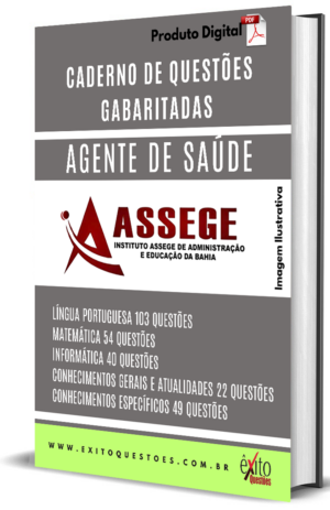 Agente De Saúde - Banca ASSEGE - Questões Gabaritadas
