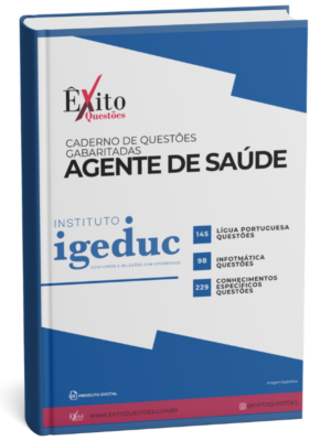 Agente De Saúde - Banca IGEDUC. - Questões Gabaritadas