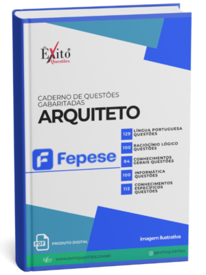Arquiteto - Banca FEPESE ITAJAÍ/SC - Questões Gabaritadas