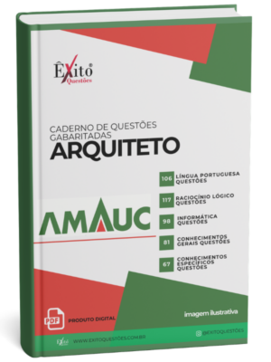 Arquiteto - Banca AMAUC - Questões Gabaritadas
