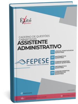 Assistente Administrativo - Banca FEPESE - Questões Gabaritadas