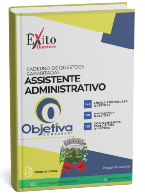 Assistente Administrativo - Banca (SOSSEGO/PB) OBJETIVA - Questões Gabaritadas
