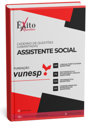Assistente Social - Banca VUNESP - Questões Gabaritadas