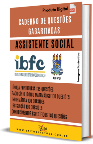 Assistente Social - Banca IBFC, UFPB - Questões Gabaritadas