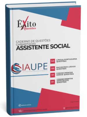 Assistente Social - Banca IAUPE - Questões Gabaritadas