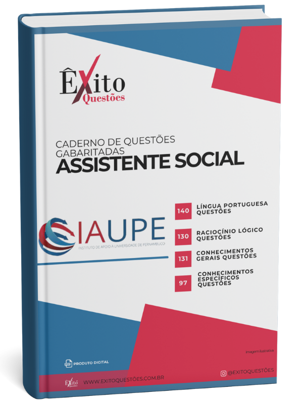 Assistente Social - Banca IAUPE - Questões Gabaritadas Assistente Social - Banca IAUPE - Questões Gabaritadas