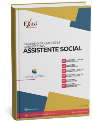 Assistente Social Consulpam - Questões Gabaritadas para Concurso Público