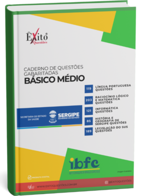 Básico Médio - Banca SES SERGIPE IBFC - Questões Gabaritadas