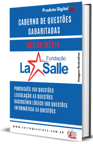 Básico Médio Banca La Salle - Questões Gabaritadas para Concurso Público