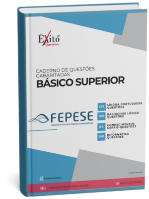 Básico Superior - Banca FEPESE - Questões Gabaritadas