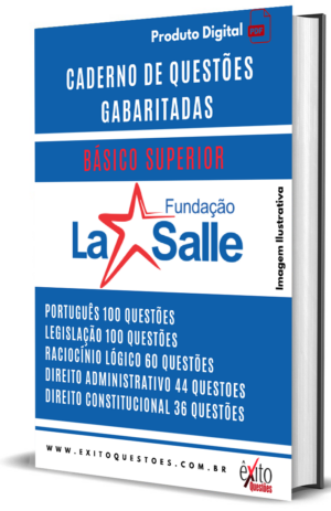 Básico Superior - Banca LA SALLE 2023 - Questões Gabaritadas