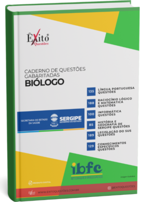 Biólogo - Banca SES SERGIPE IBFC - Questões Gabaritadas