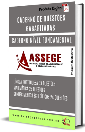 Cargos De Nível Fundamental - Banca ASSEGE - Questões Gabaritadas