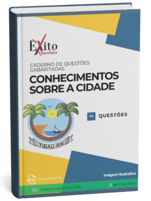 Conhecimentos Locais De Tibau - Questões Gabaritadas para Concurso Público