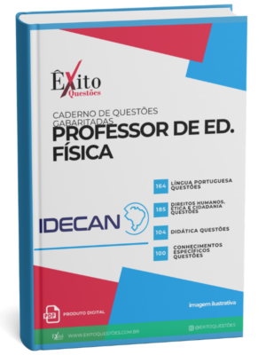 Professor De Ed. Física Idecan - Banca FEIRA DE SANTANA - Questões Gabaritadas