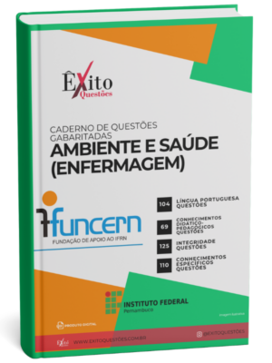 Ambiente E Saúde (Enfermagem) Ifpe - Questões Gabaritadas para Concurso Público