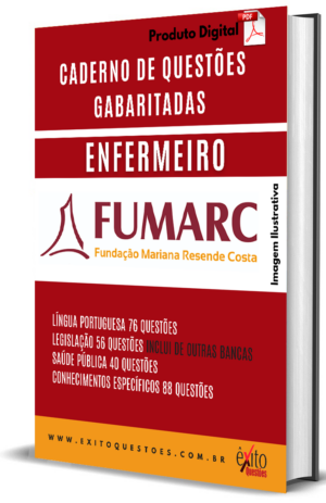 Enfermeiro - Banca FUMARC - Questões Gabaritadas