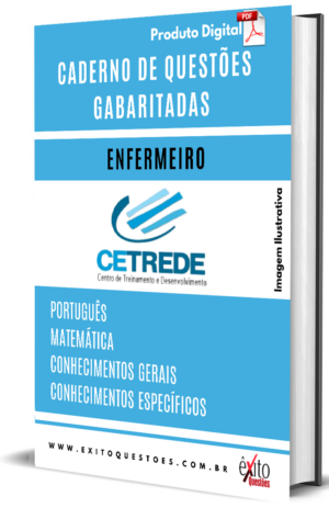 Enfermeiro(A) - Banca CETREDE - Questões Gabaritadas