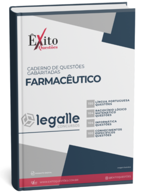 Farmacêutico - Banca LEGALLE - Questões Gabaritadas