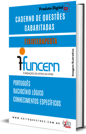 Fisioterapeuta - Banca FUNCERN 2023 - Questões Gabaritadas