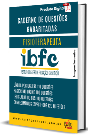 Fisioterapeuta - Banca IBFC - Questões Gabaritadas