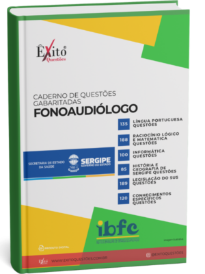 Fonoaudiólogo - Banca SES SERGIPE IBFC - Questões Gabaritadas