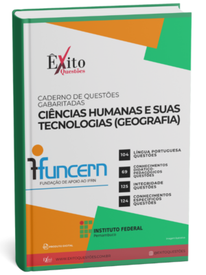 Ciências Humanas E Suas Tecnologias (Geografia) Ifpe - Questões Gabaritadas para Concurso Público