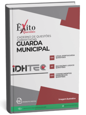 Guarda Municipal - Banca IDHTEC - Questões Gabaritadas