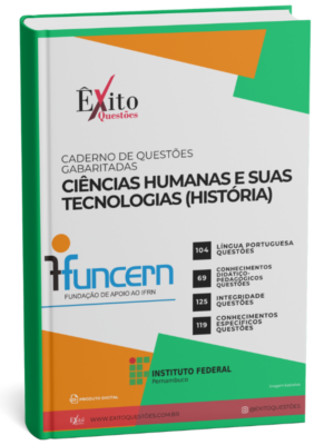 Ciências Humanas E Suas Tecnologias (Historia) Ifpe - Questões Gabaritadas para Concurso Público
