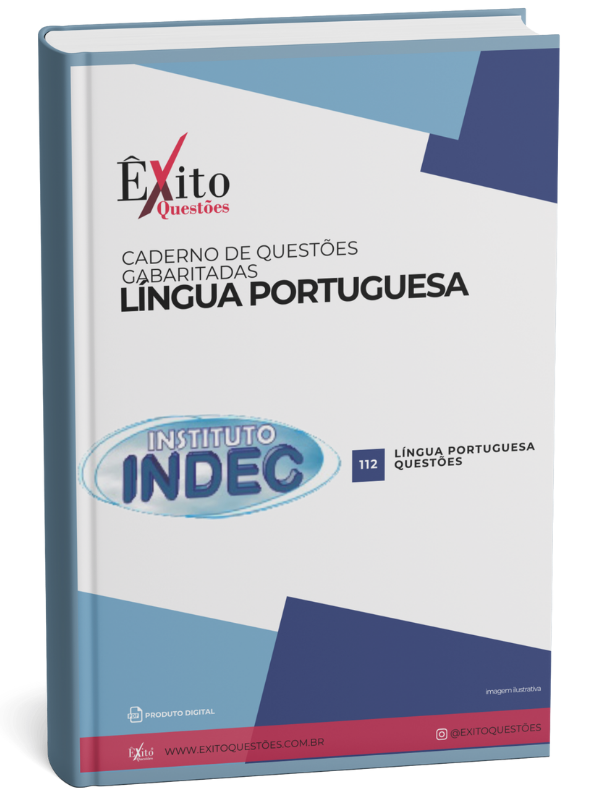 Língua Português - Banca INSTITUTO INDEC - Questões Gabaritadas Língua Português - Banca INSTITUTO INDEC - Questões Gabaritadas