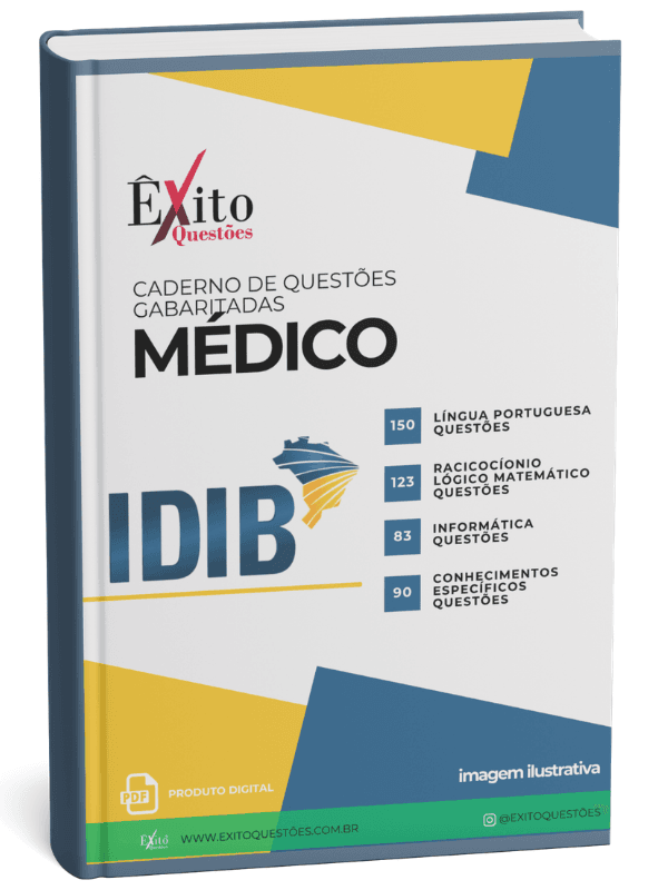 Médico - Banca IDIB - Questões Gabaritadas Médico - Banca IDIB - Questões Gabaritadas