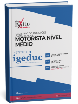 Motorista Nível Médio - Banca IGEDUC - Questões Gabaritadas