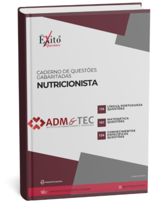 Nutricionista - Banca ADM&TEC - Questões Gabaritadas