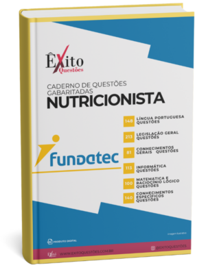 Nutricionista - Banca FUNDATEC - Questões Gabaritadas
