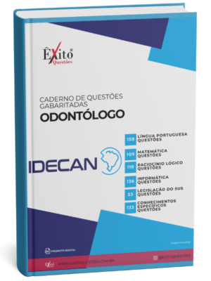 Odontólogo - Banca IDECAN - Questões Gabaritadas