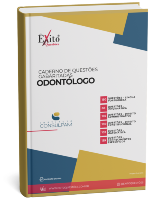 Odontólogo Consulpam - Questões Gabaritadas para Concurso Público
