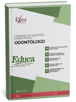 Odontólogo - Banca EDUCA PB - Questões Gabaritadas