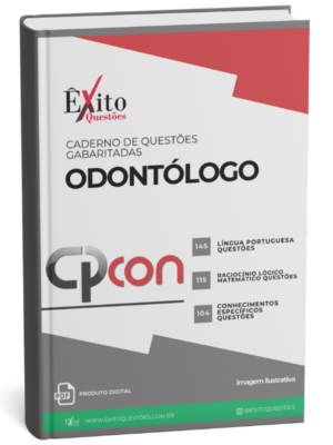 Odontólogo - Banca CPCON - Questões Gabaritadas