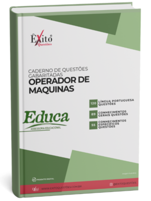 Operador De Maquinas - Banca EDUCA PB - Questões Gabaritadas