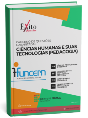 Ciências Humanas E Suas Tecnologias (Pedagogia) Ifpe - Questões Gabaritadas para Concurso Público