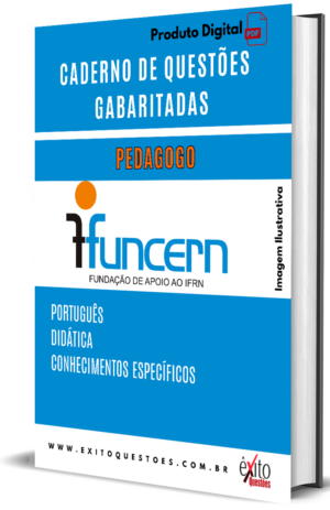 Pedagogo - Banca FUNCERN 2023 - Questões Gabaritadas