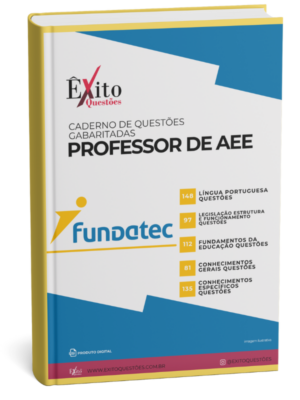 Professor De Aee - Banca FUNDATEC - Questões Gabaritadas