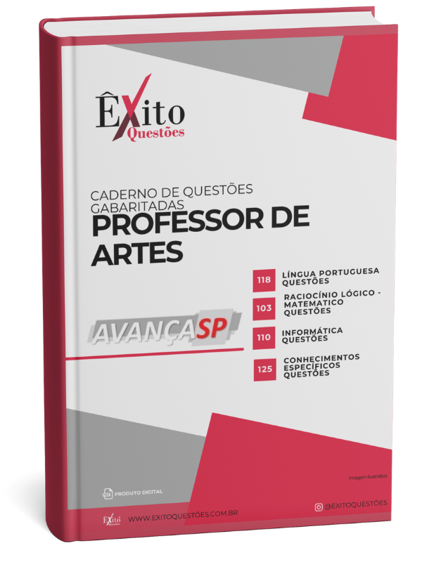 Professor De Artes - Banca AVANÇASP - Questões Gabaritadas Professor De Artes - Banca AVANÇASP - Questões Gabaritadas
