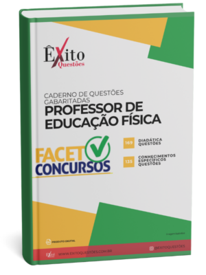 Professor De Educação Física Facet - Questões Gabaritadas para Concurso Público