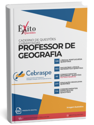 Professor De Geografia - Banca CEBRASPE - Questões Gabaritadas
