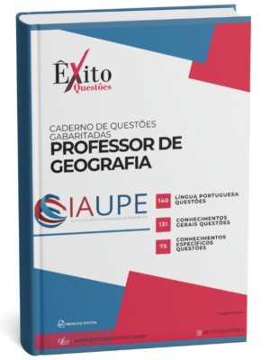 Professor De Geografia - Banca IAUPE - Questões Gabaritadas