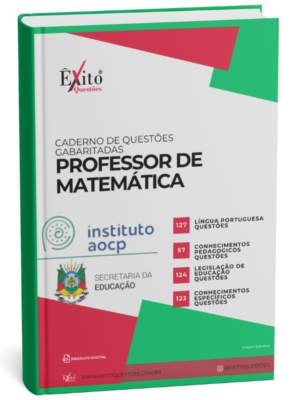 Professor De Matemática - Banca INSTITUTO AOCP - Questões Gabaritadas