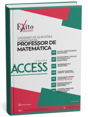 Professor De Matemática - Banca ACCESS - Questões Gabaritadas