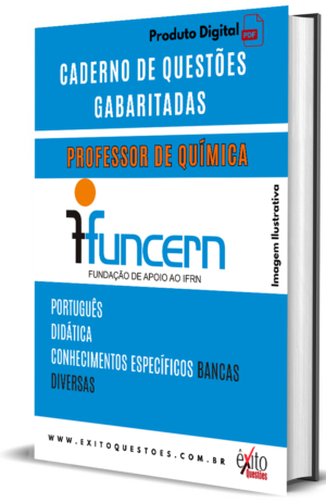 Professor De Química - Banca FUNCERN 2023 - Questões Gabaritadas